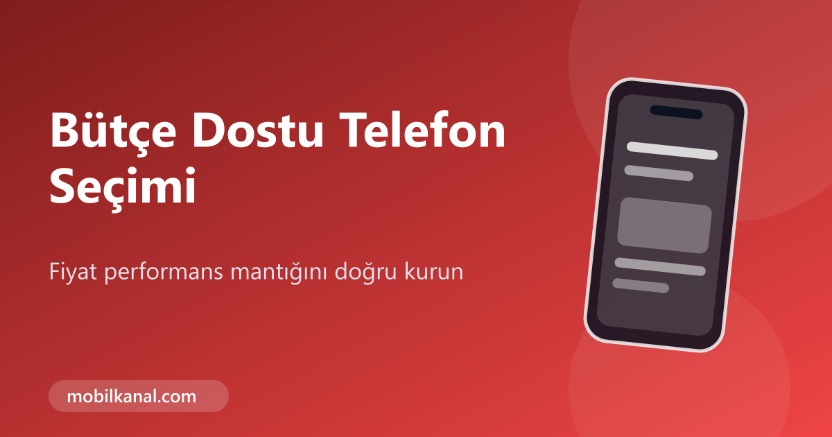 Bütçe dostu telefon ve kamera seçimi